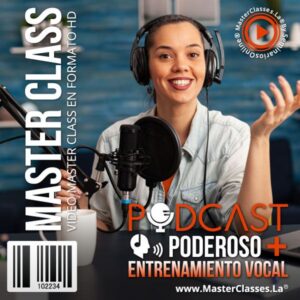 podcast poderoso mas entrenamiento vocal