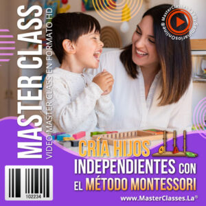 cia hijos independientes con el metodo montessori