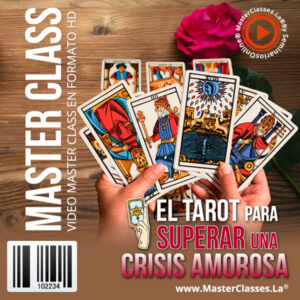 el tarot para superar una crisis amorosa