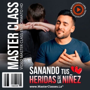 sanando tus heridas de la niñez